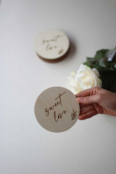 'Sweet Love' Wooden Disc