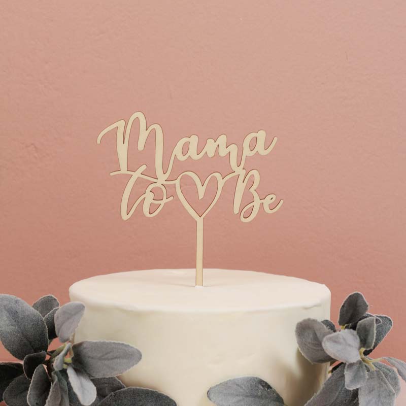 Ξύλινο Cake topper 'Mama to Be'